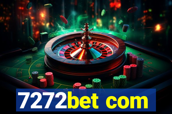 7272bet com